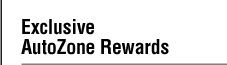 Exclusive AutoZone Rewards