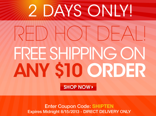 FREE Shipping with $10 Order!