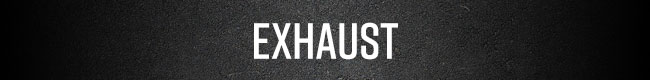 Exhaust