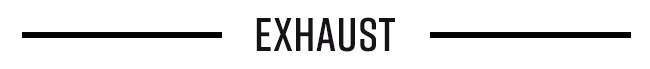 Exhaust