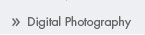 Digital Photography
