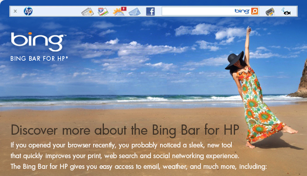 Discover more about the Bing Bar for HP!