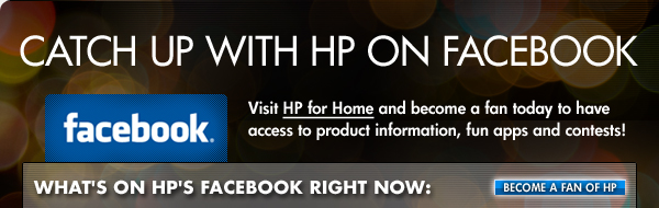 Catch up with HP on Facebook!  Become a fan!