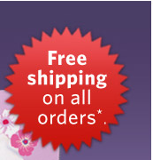 Free shipping on all orders*.