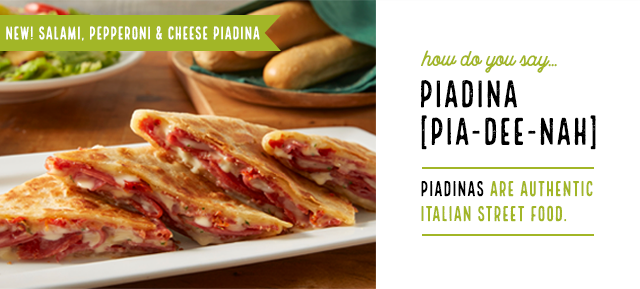 New! Salami, Pepperoni & Cheese Piadina