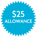 $25 Allowance