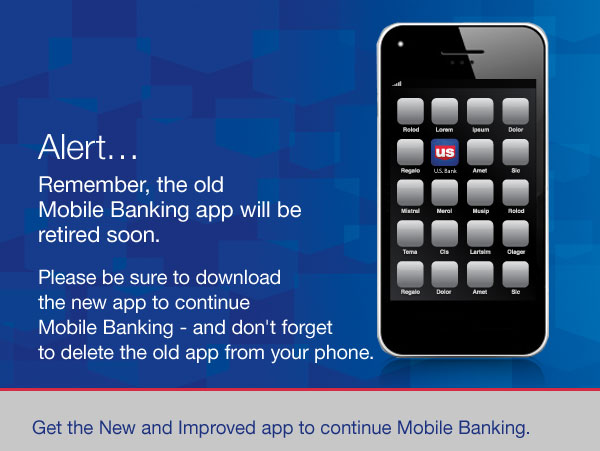 U.S. Bank - Download the new Mobile App now
