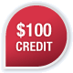 $100 Credit