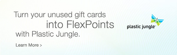 Turn your unused gift cards into FlexPoints with Plastic Jungle