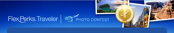 FlexPerks(R) Traveler Photo Contest