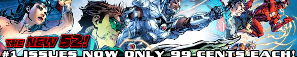 The New 52 - Number 1 Issues Now Only 99 Cents Each