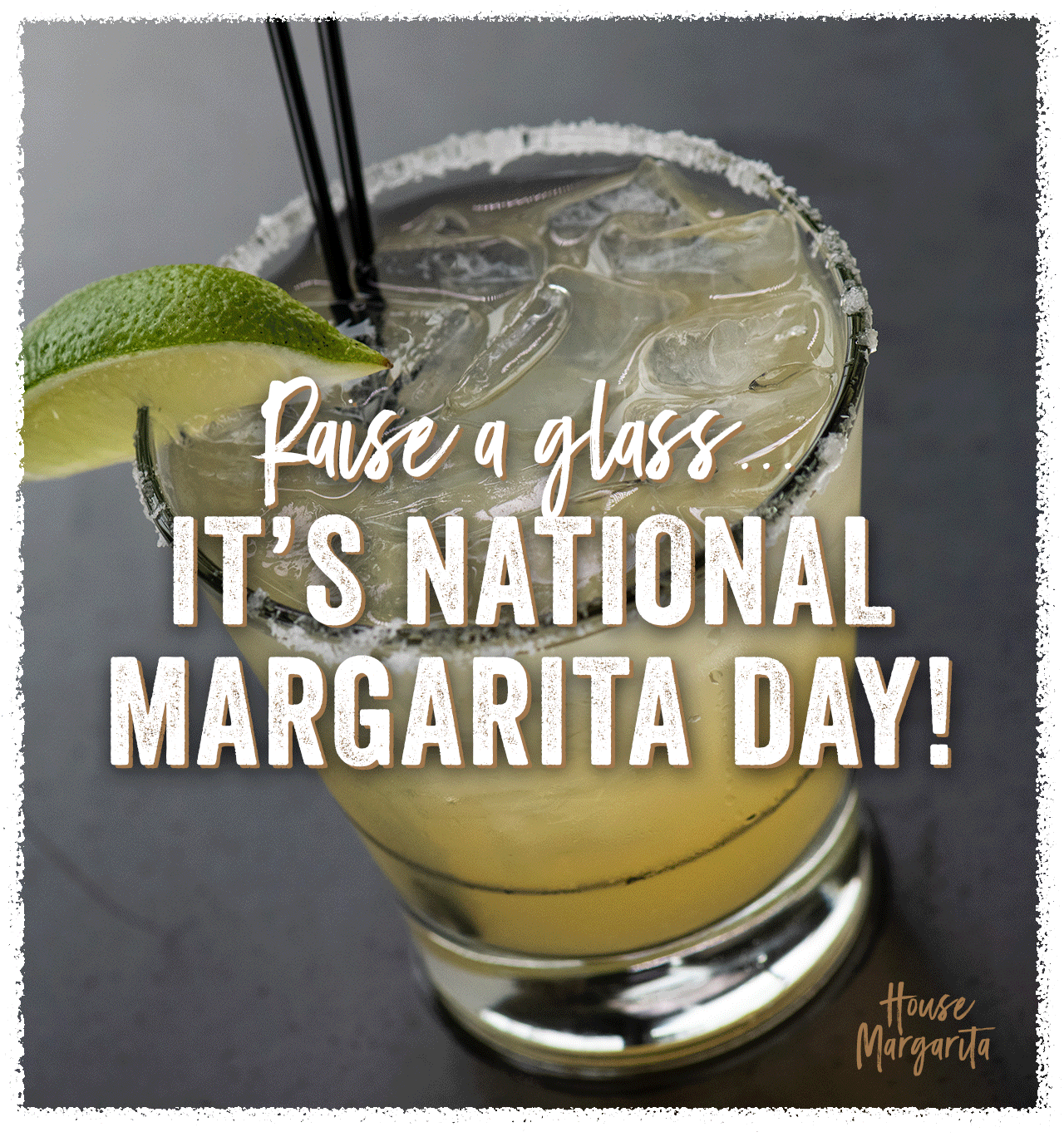 Raise a Glass…It's National Margarita Day!