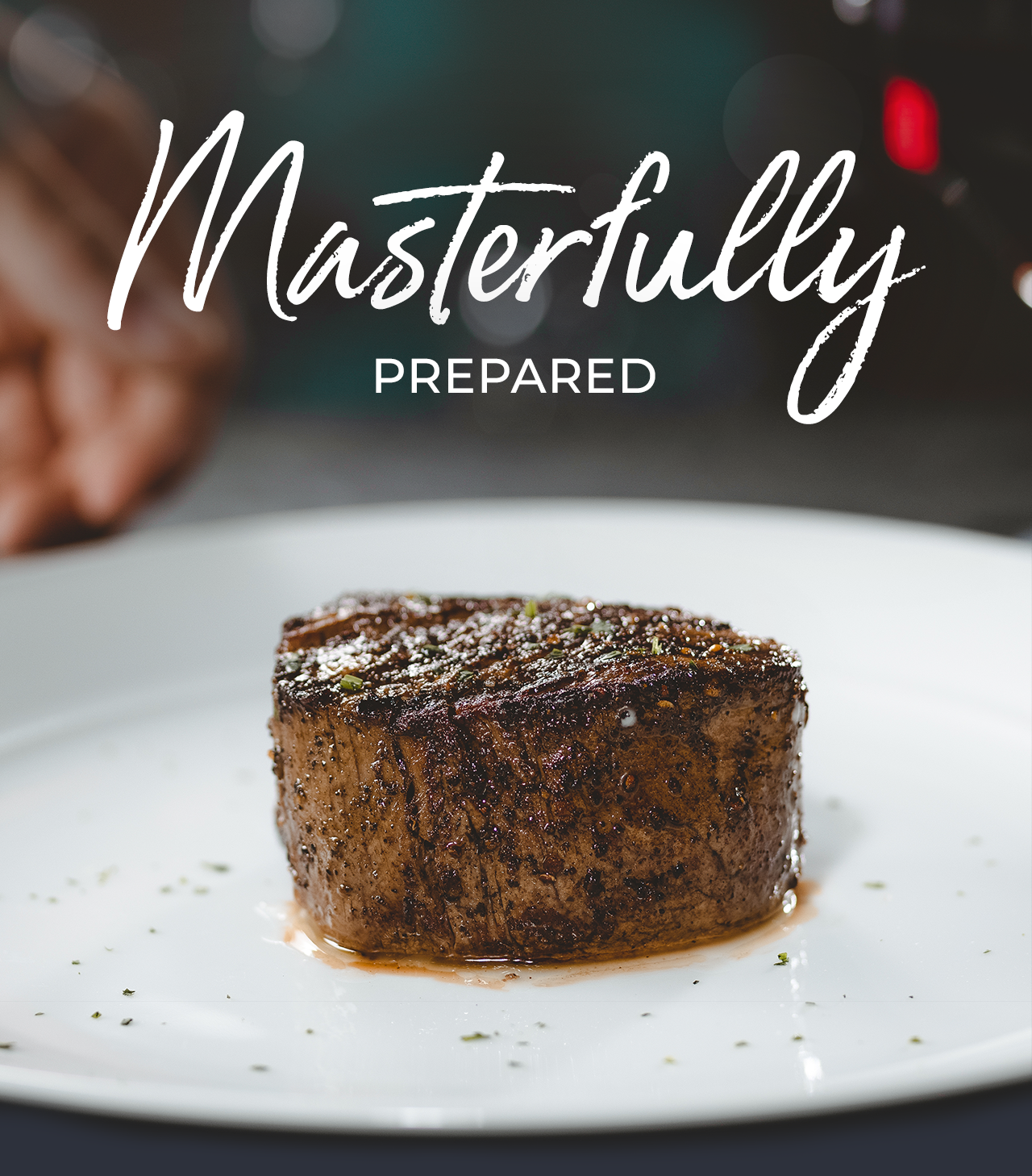 Masterfully Prepared