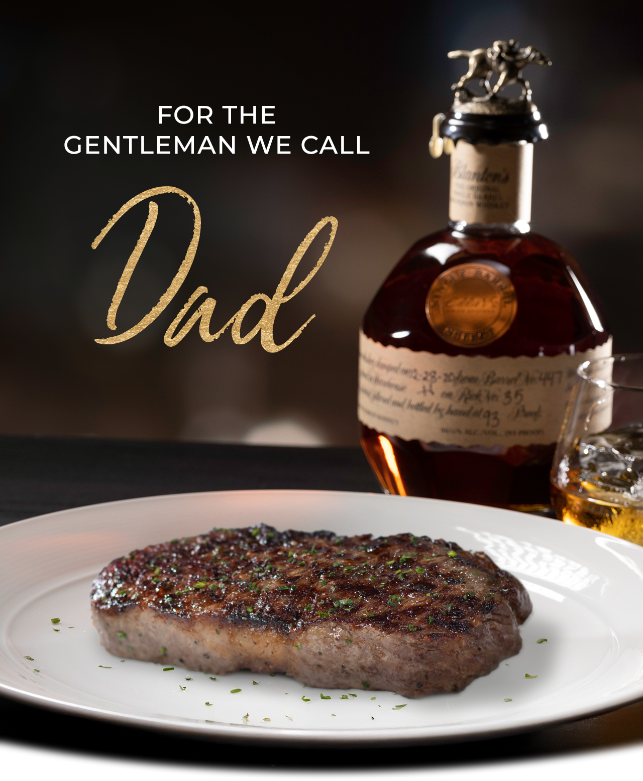 For the Gentleman we call Dad