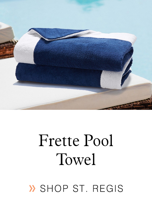 St. Regis Frette Pool Towel