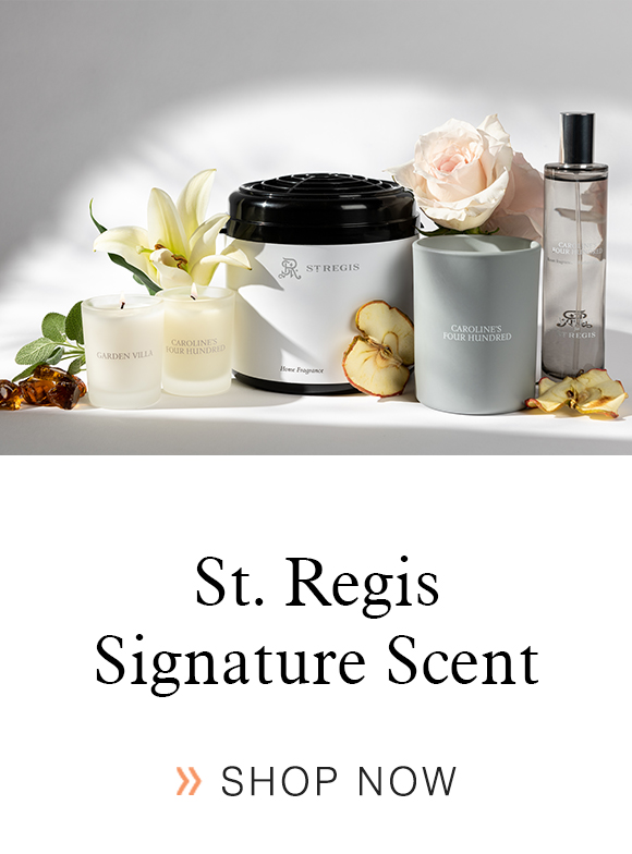 St. Regis Signature Scent.