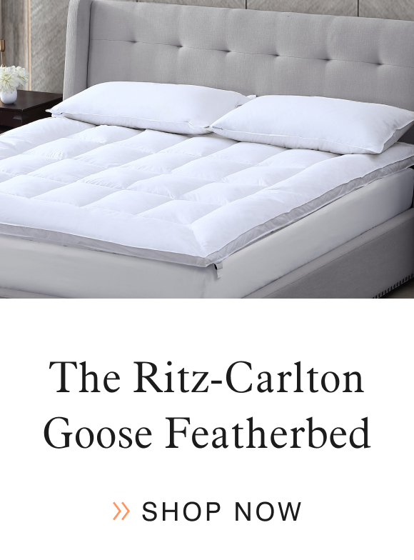 The Ritz-Cartlon Goose Featherbed