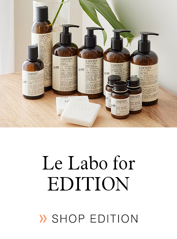 Le Labo for EDITION Hotels