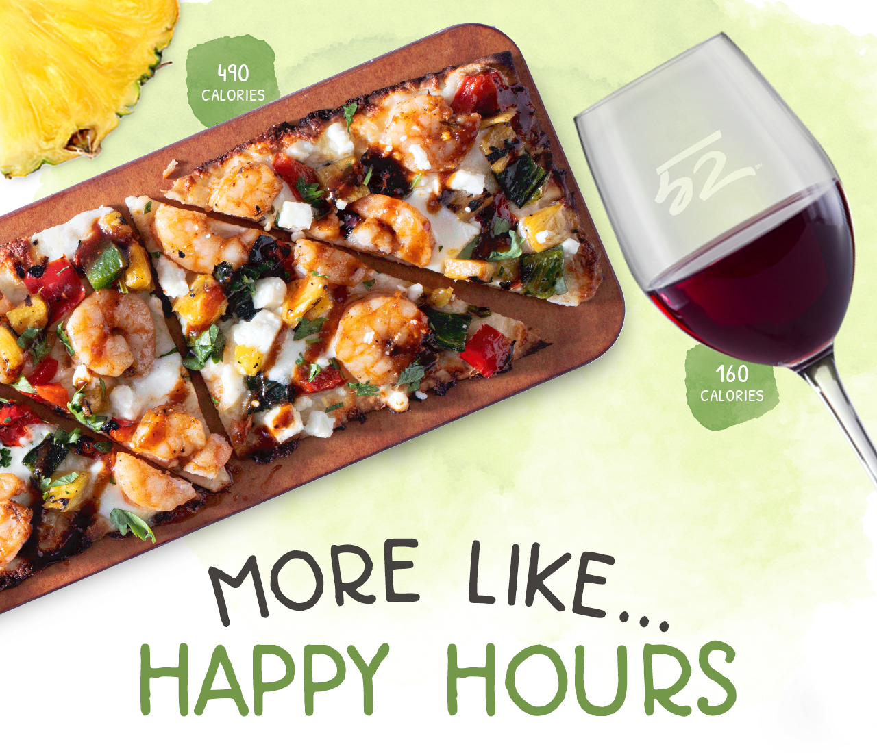More Like Happy Hours…