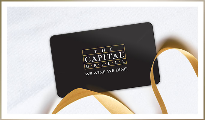 The Capital Grille Gift Card