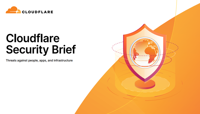 Cloudflare Security Brief