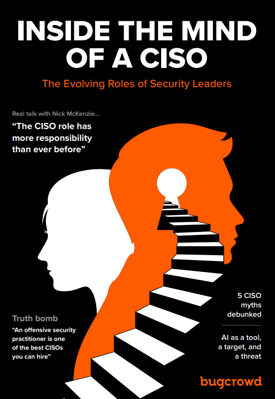 INSIDE THE MIND OF A CISO