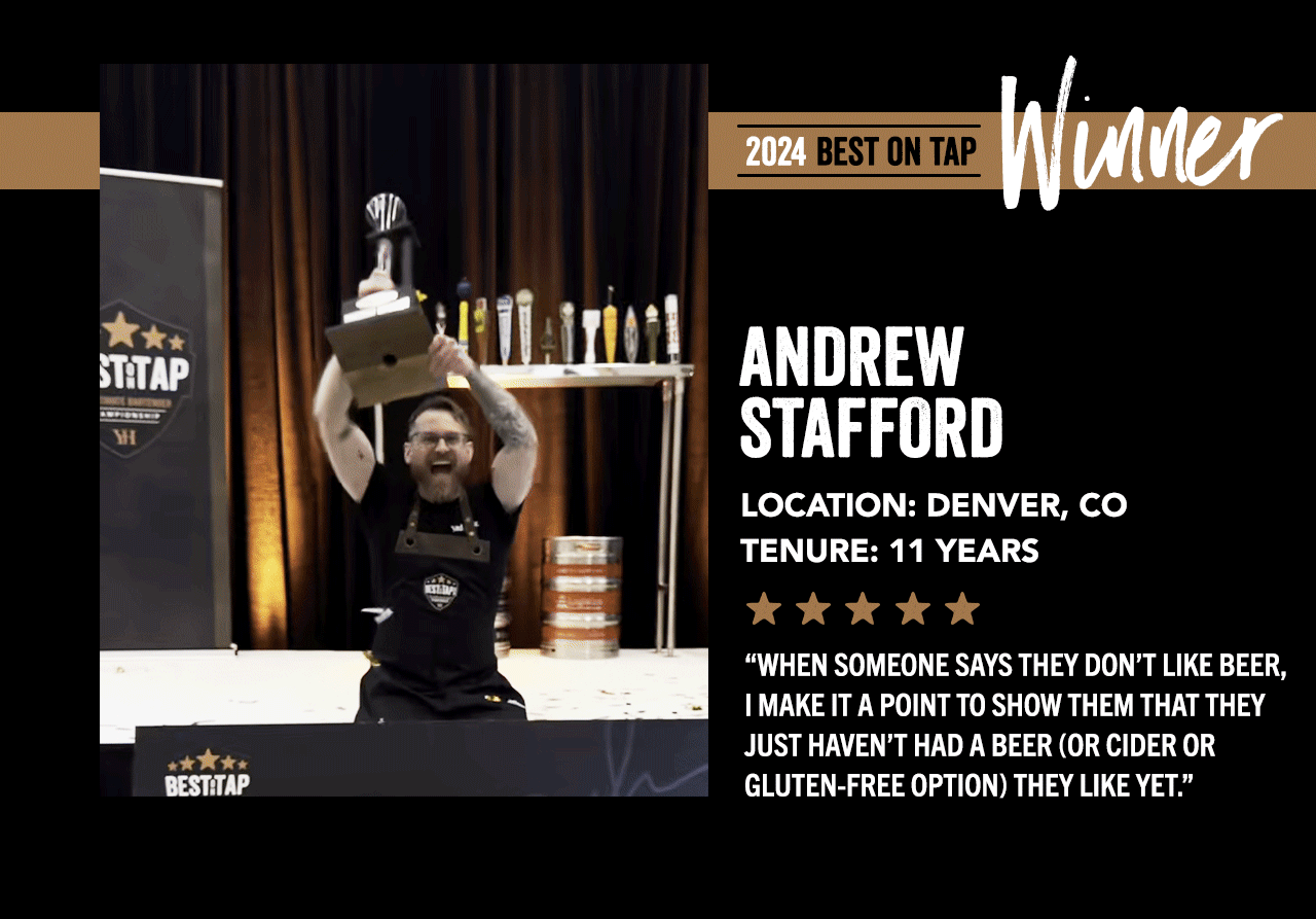 Best on Tap Winner: Andrew Stafford