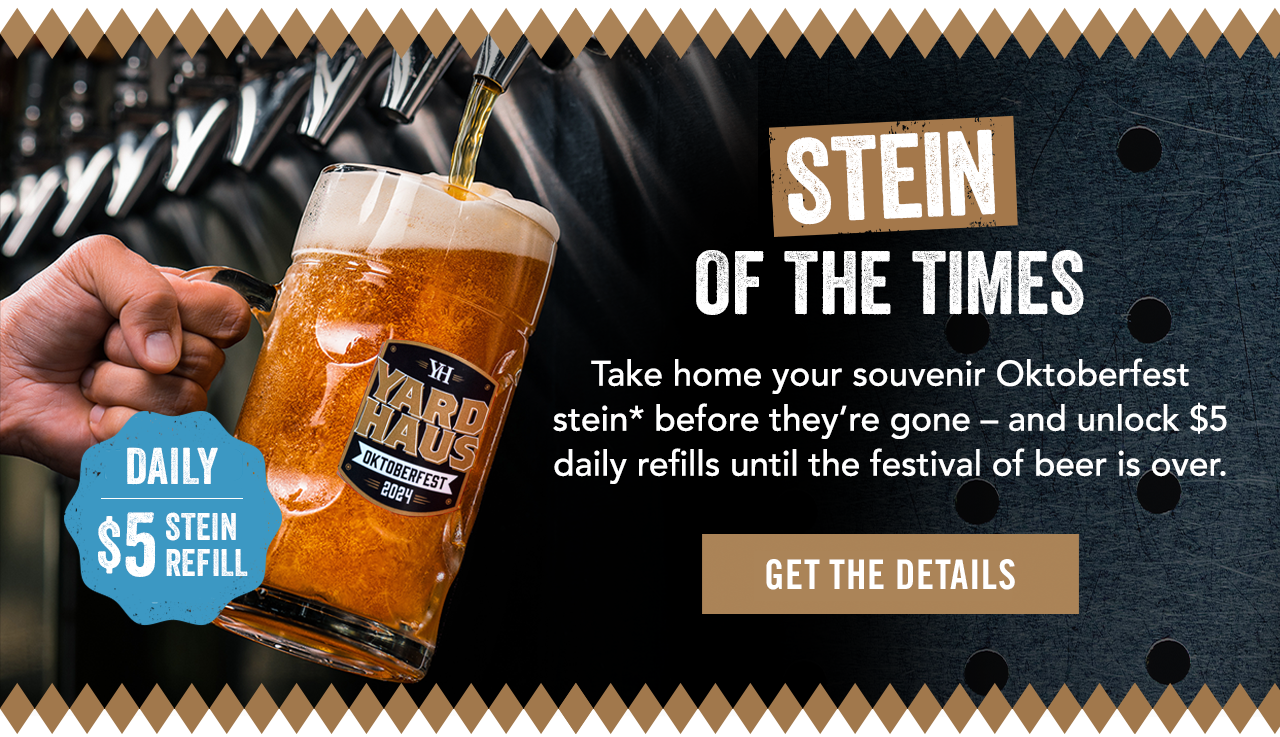 DAILY $5 STEIN REFILL