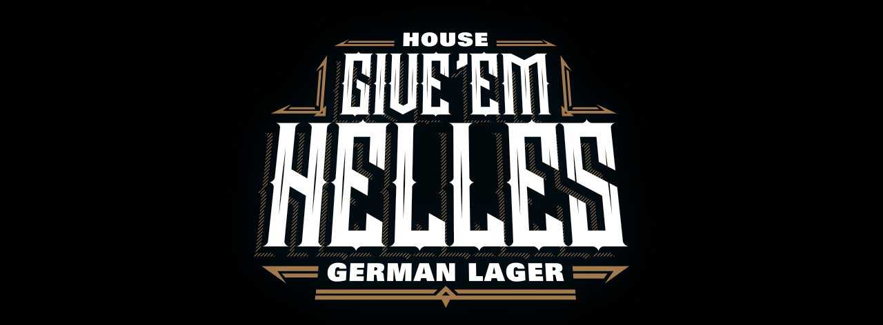 House Give Em Helles Lager